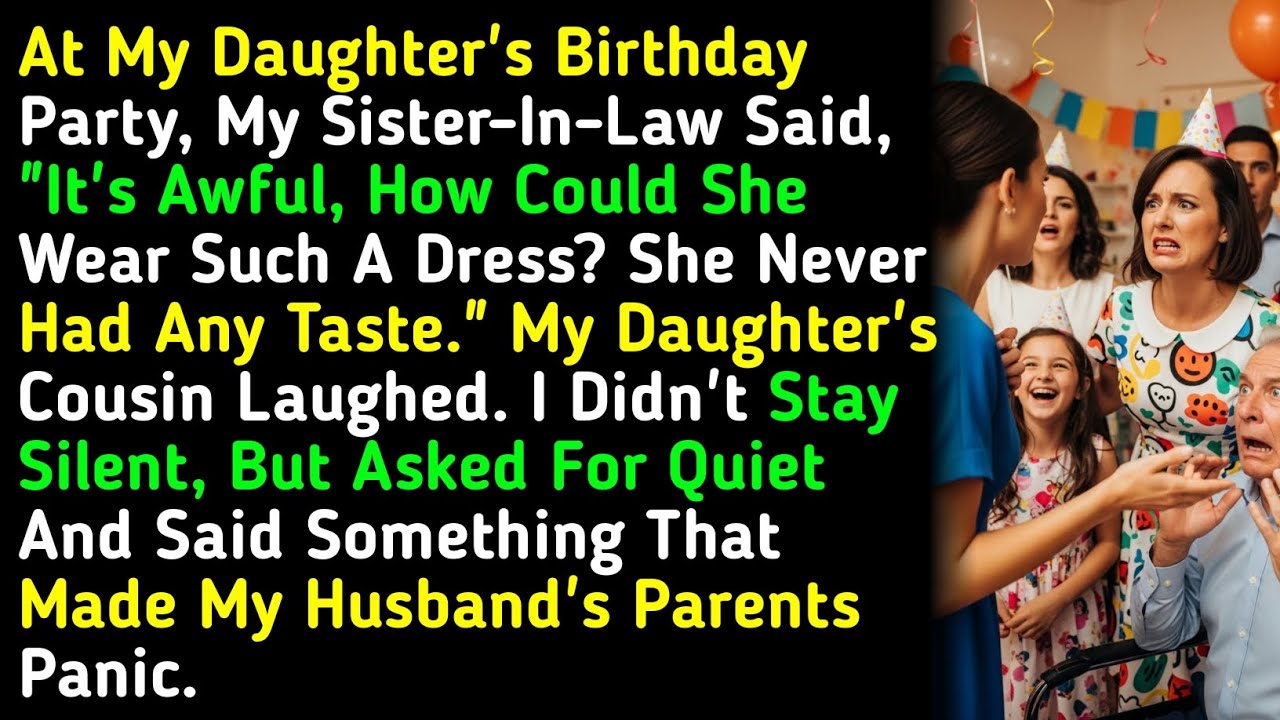 At My Daughter's Birthday Party, My Sister-In-Law Said, 