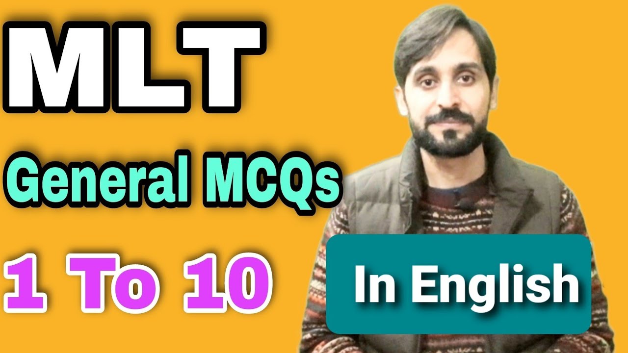 General MLT MCQs | In English | 1 to 10 MCQs | Part 1 | For Lab Technologists | For Lab Technicians