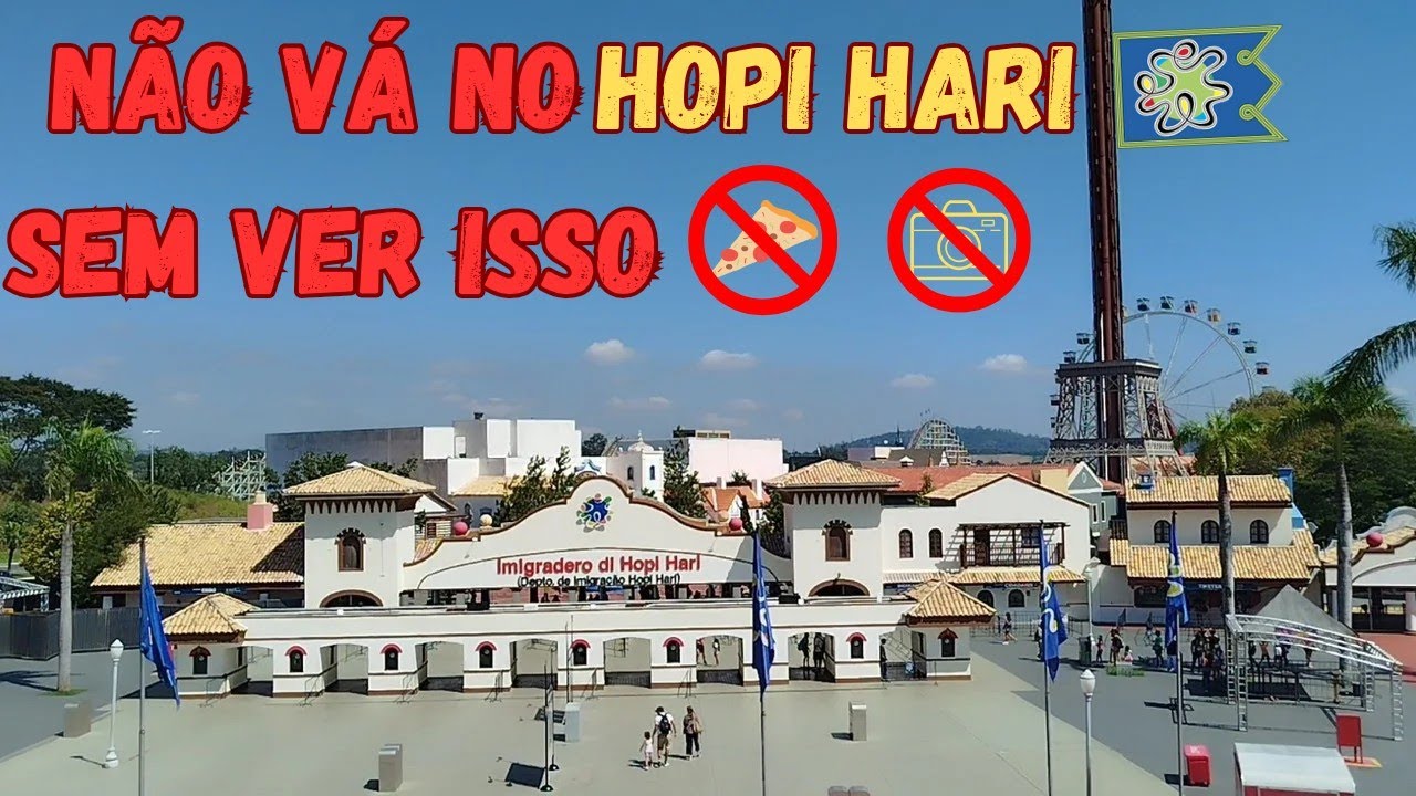 10 DICAS QUE PRECISA SABER PARA IR NO HOPI HARI - SAIBA COMO APROVEITAR SEU DIA