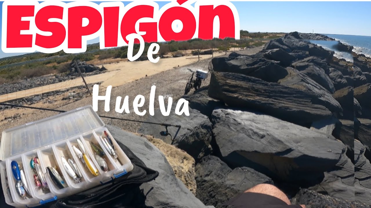 PESCAMOS en el ESPIGÓN DE HUELVA | vaya DÍA con más MALA SUERTE |