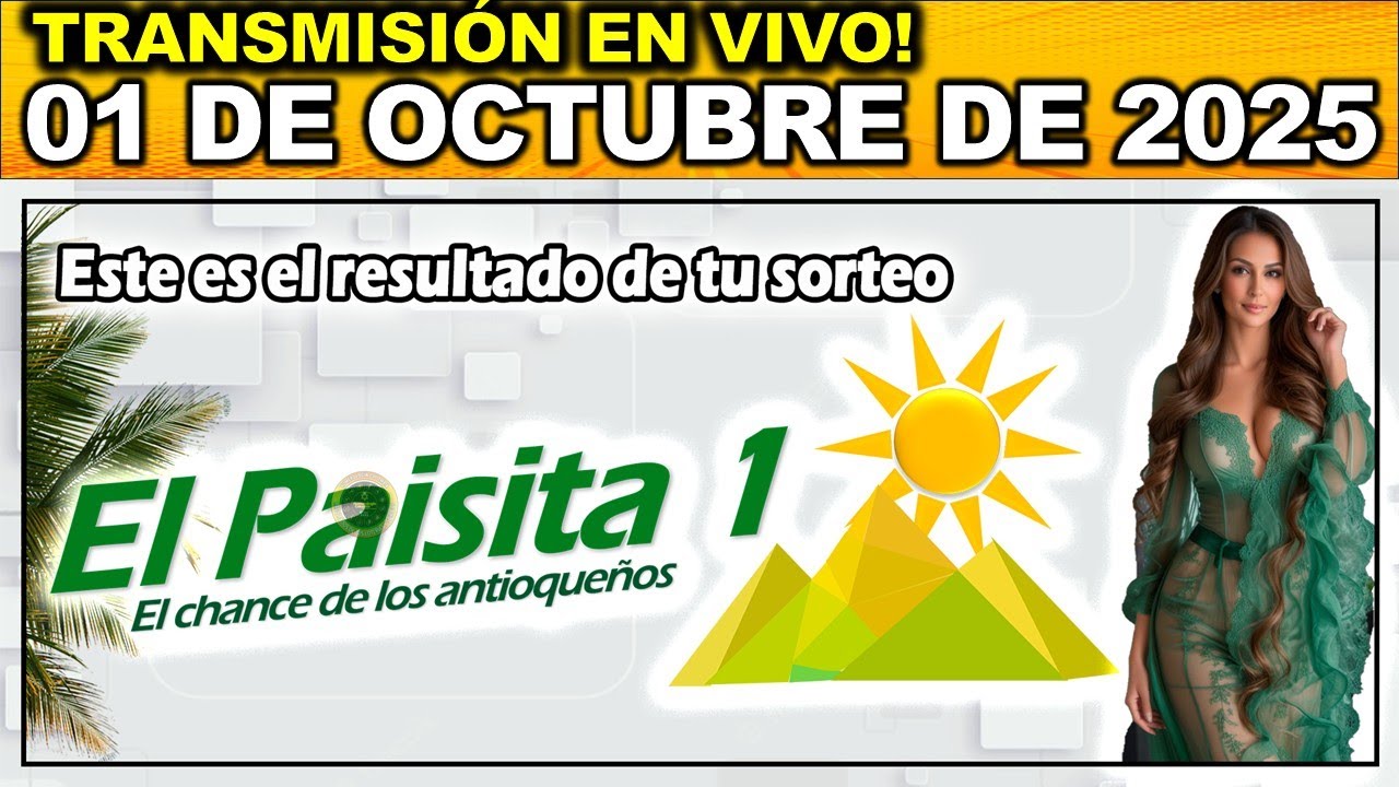PAISITA DIA: Resultado PAISITA 1 MIÉRCOLES 01 de Octubre 2025