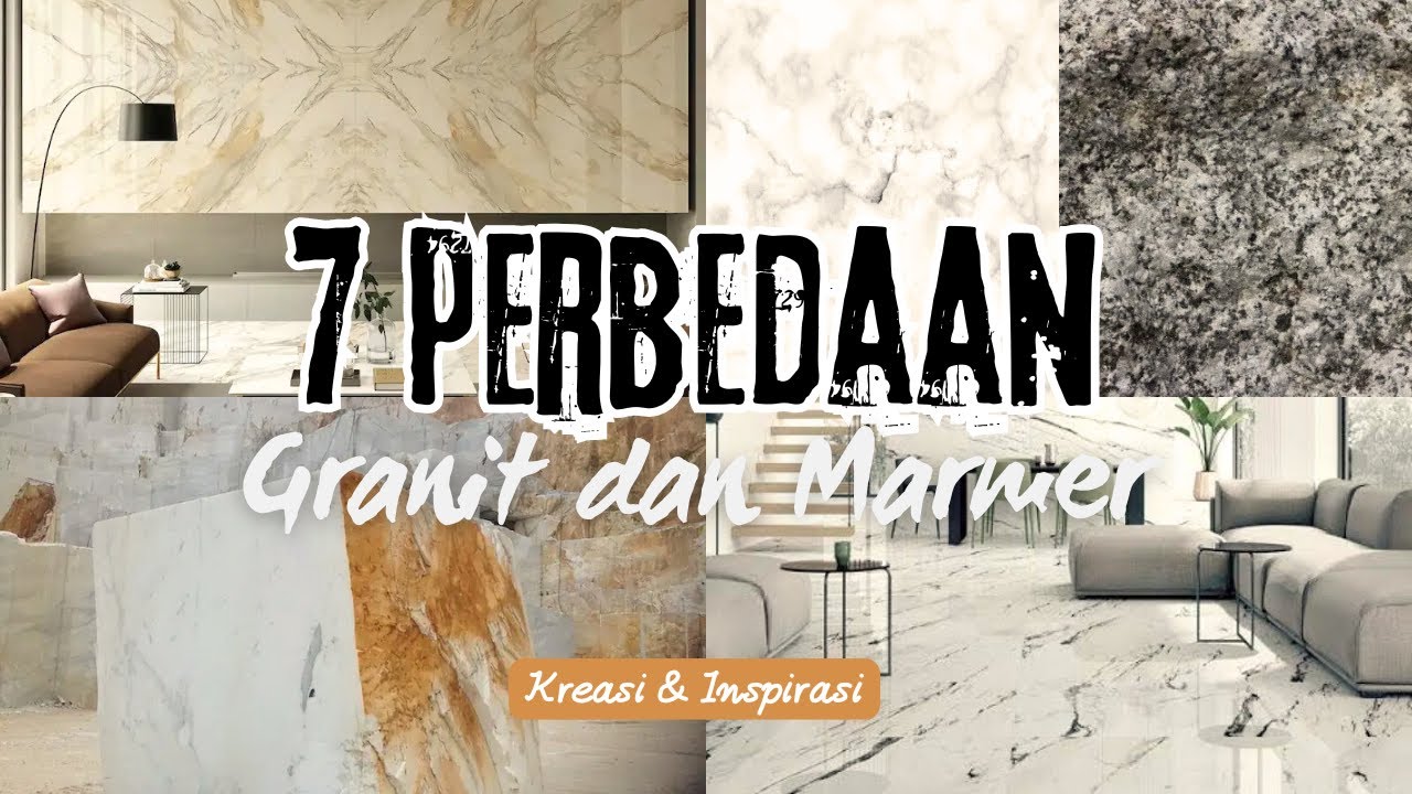 JANGAN GAGAL PAHAM! Inilah 7 PERBEDAAN Granit dan Marmer sebagai Batu Alam yang WAJIB Kamu TAHU!