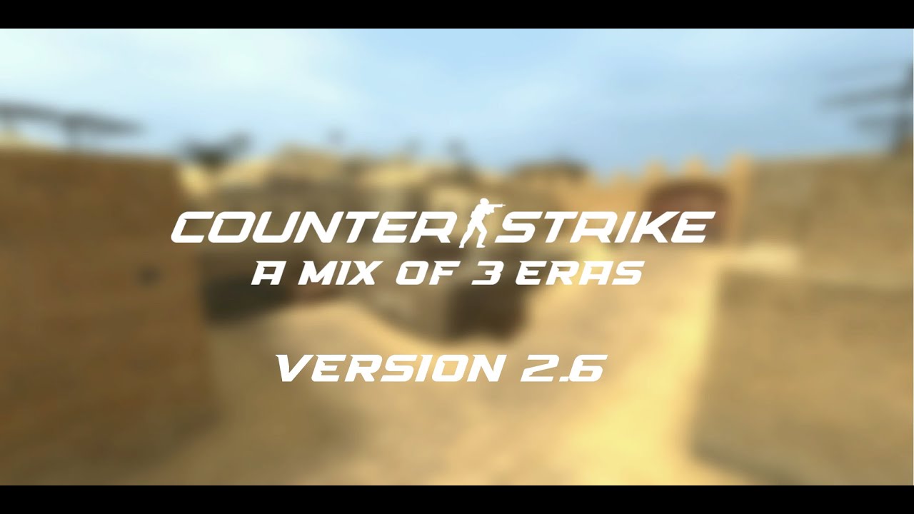 Cs Source Mix Of 3 Era mod Showcase