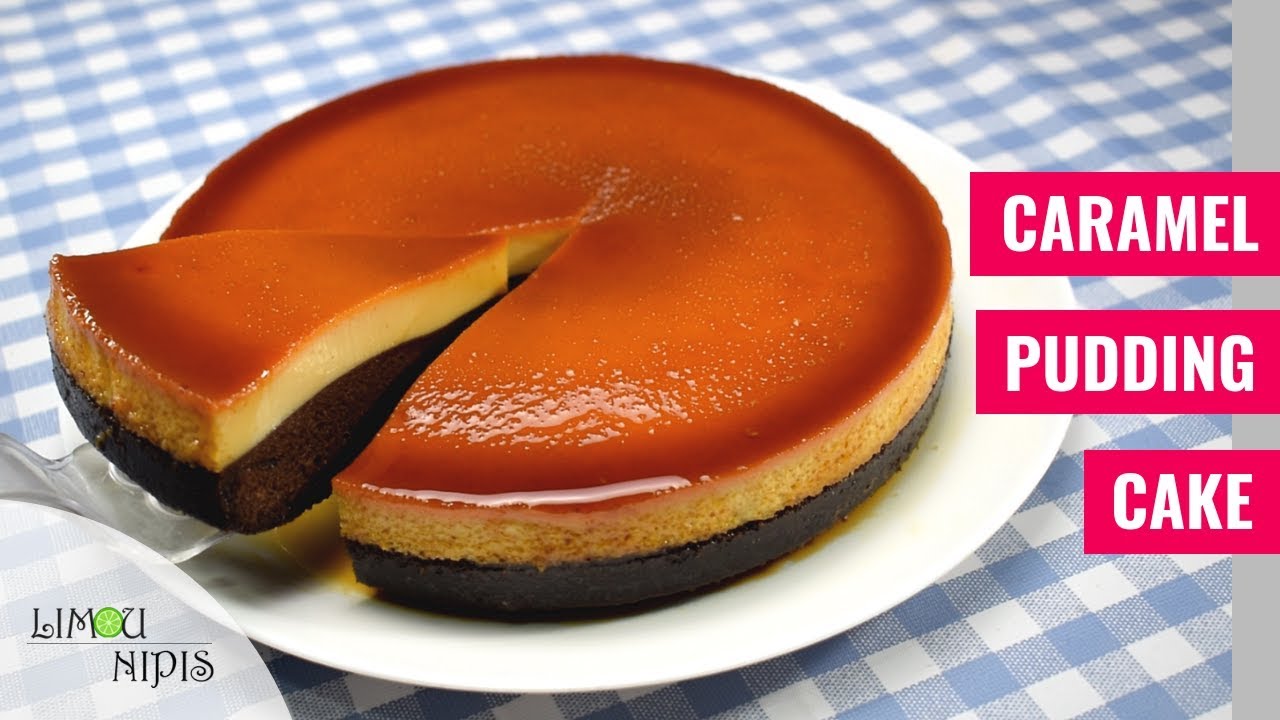 CARAMEL PUDDING CAKE