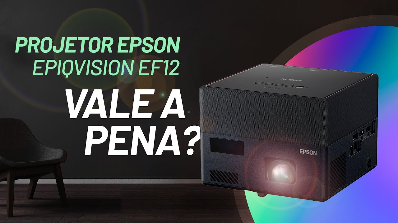 Review Epson EpiqVision EF12: Projetor com Android TV vale a pena?
