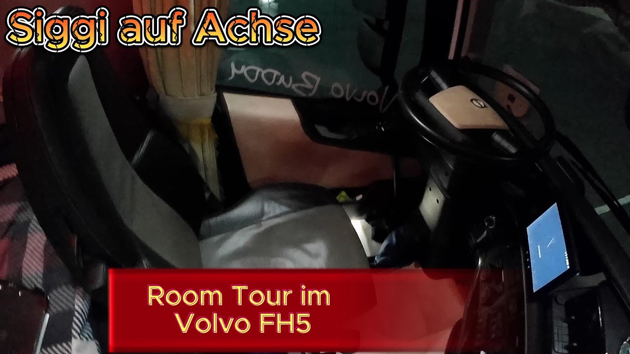 Siggi auf Achse #6 /Room Tour Volvo FH5/ Fernfaher Doku/ #fernfahrerwoche #lkwdoku #stausvideo