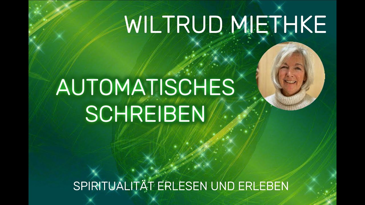 Automatisches Schreiben - Kontakt mit dem Unsichtbaren