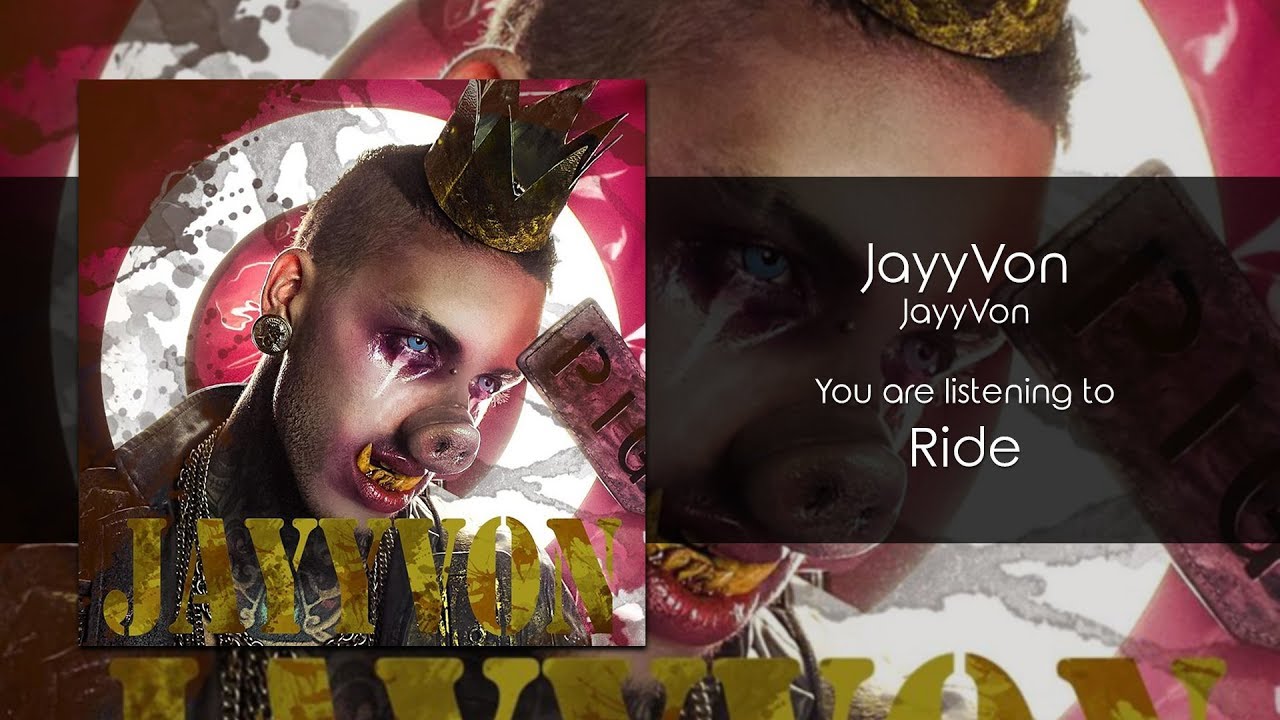 JayyVon - Ride [Audio]