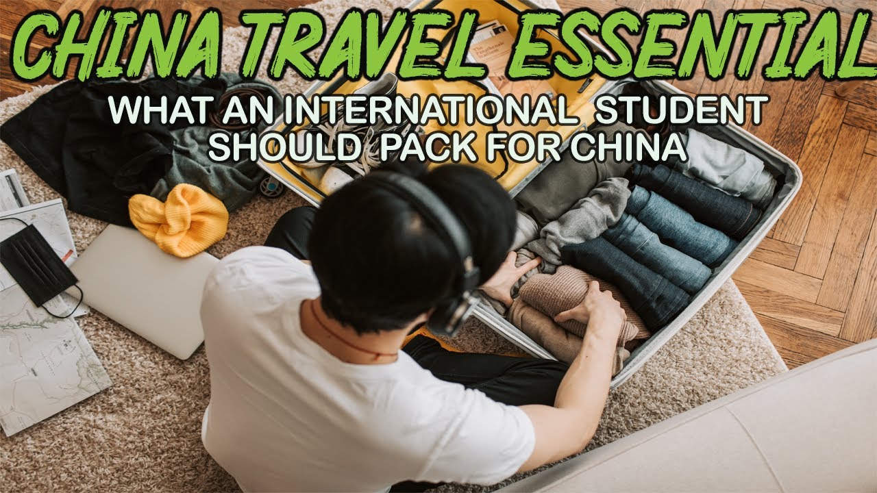 What An International Student Should Pack For China | The Ultimate List