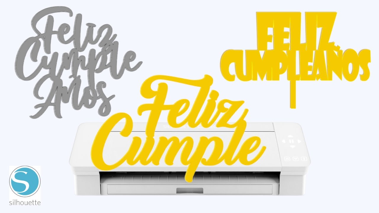 [Tutorial] Como Hacer un Cake Topper Con Silhouette Cameo Para Tortas o Pastel de Feliz Cumpleaños 🎂