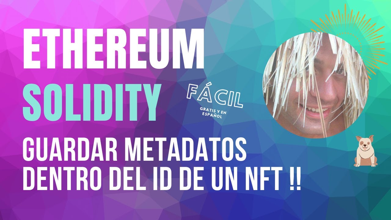 😎   Guardar metadatos dentro del ID de un NFT - Solidity