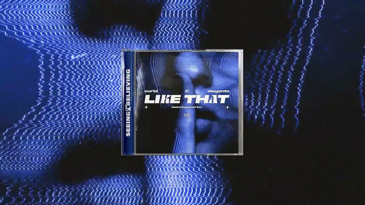 Curbi & Eleganto - Like That (ft. Janet Livv)