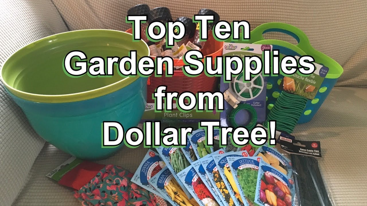 My Top Ten Dollar Tree Gardening Supplies