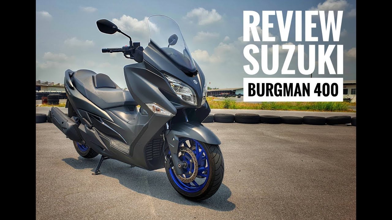 รีวิว SUZUKI BURGMAN400 แบบชัดเจน สำหรับคนที่ชอบความแตกต่าง | Johnrider