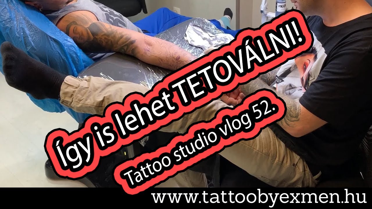 Így is lehet TETOVÁLNI! | Tattoo by Exmen, Tattoo studio vlog 52.