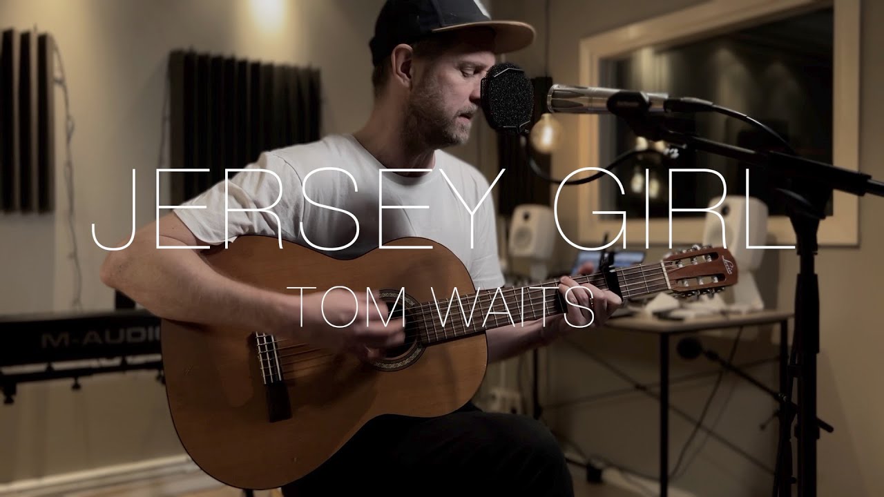 Jersey Girl - Tom Waits (Cover by Martin 