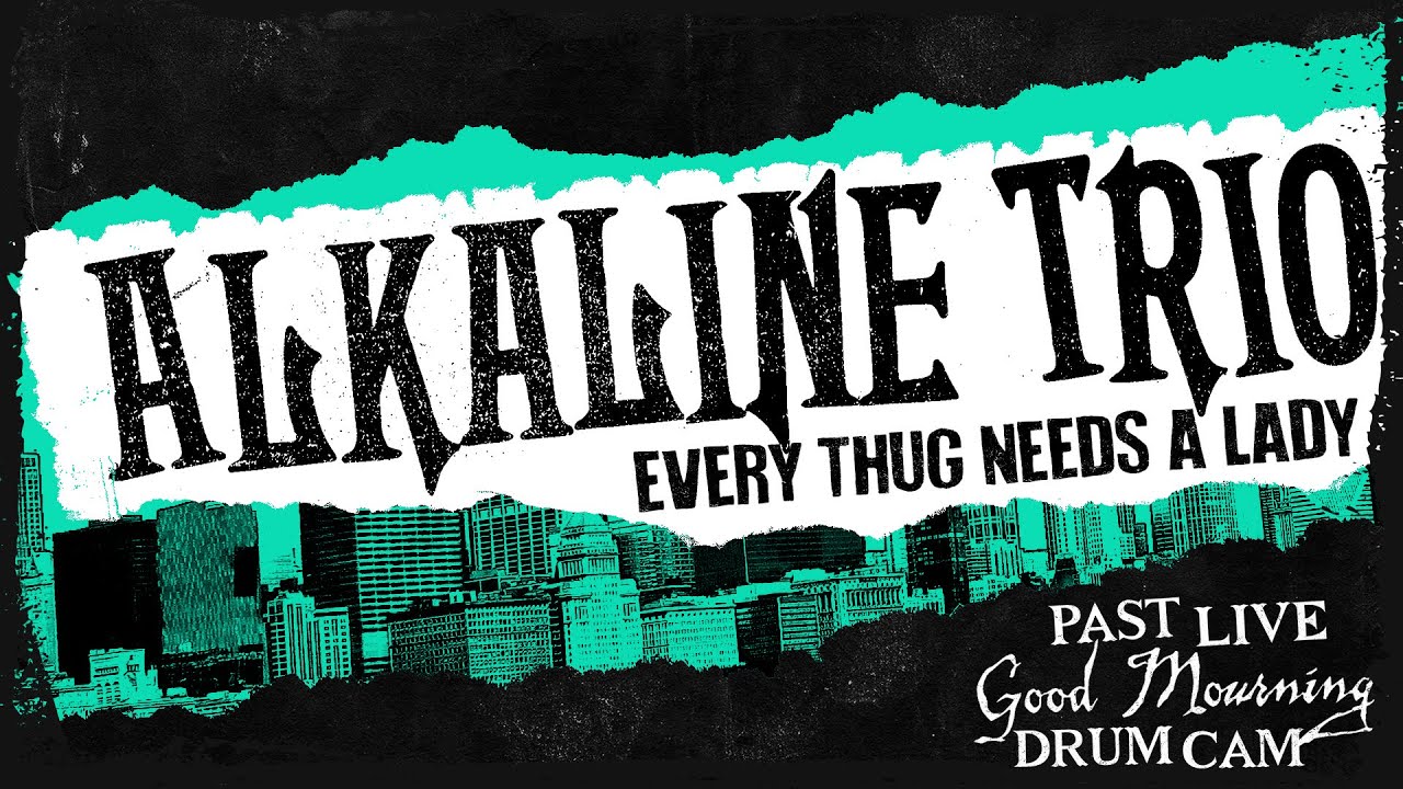 Alkaline Trio - Every Thug Needs a Lady (Past Live 2014) - Derek Grant Drum Cam