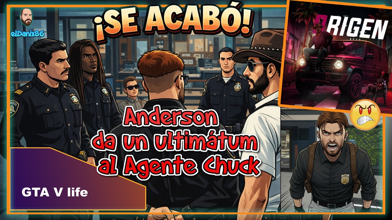 🤔​ ANDERSON da un ultimátum al AGENTE CHUCK (Nexxuz) / ORIGEN RP