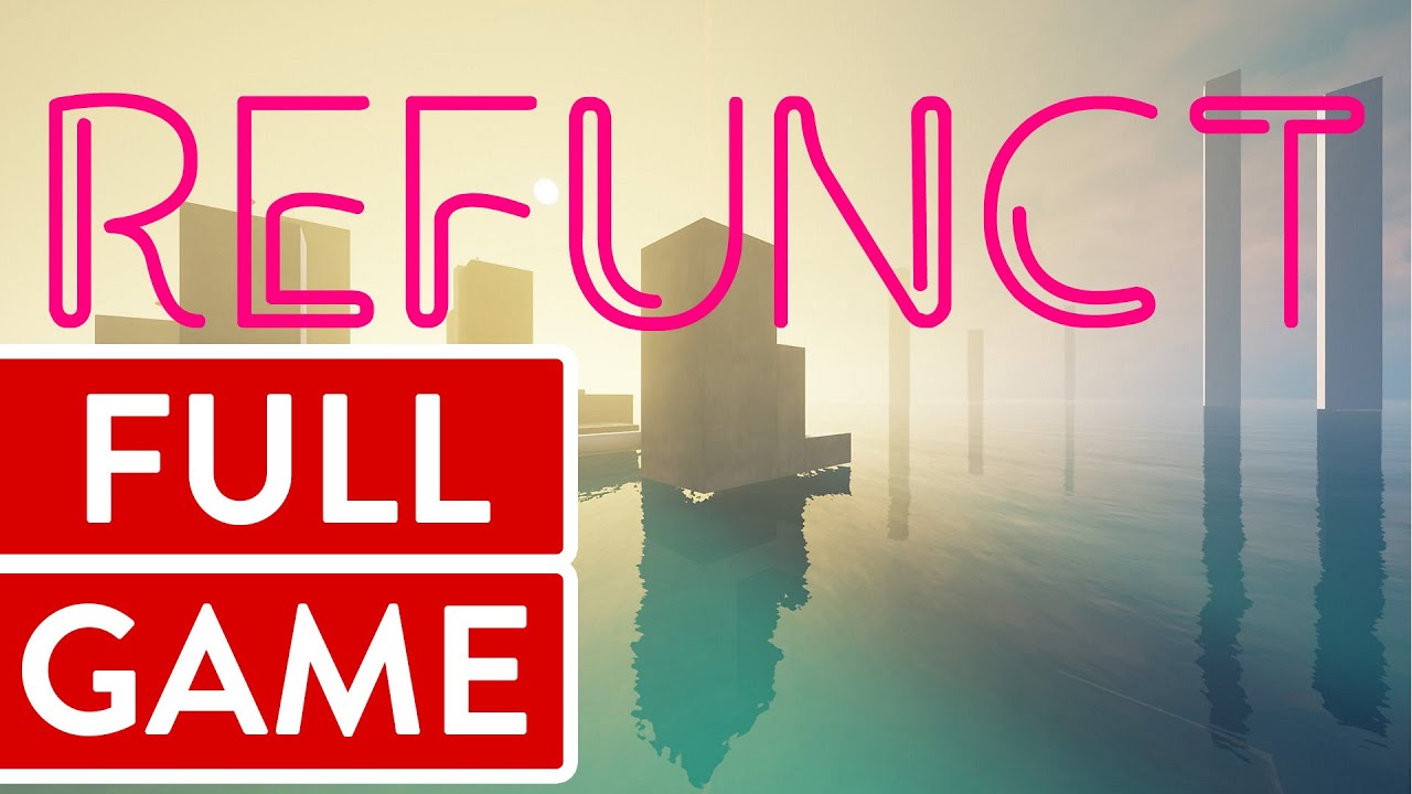 Refunct PC FULL GAME Longplay Gameplay Walkthrough Playthrough VGL