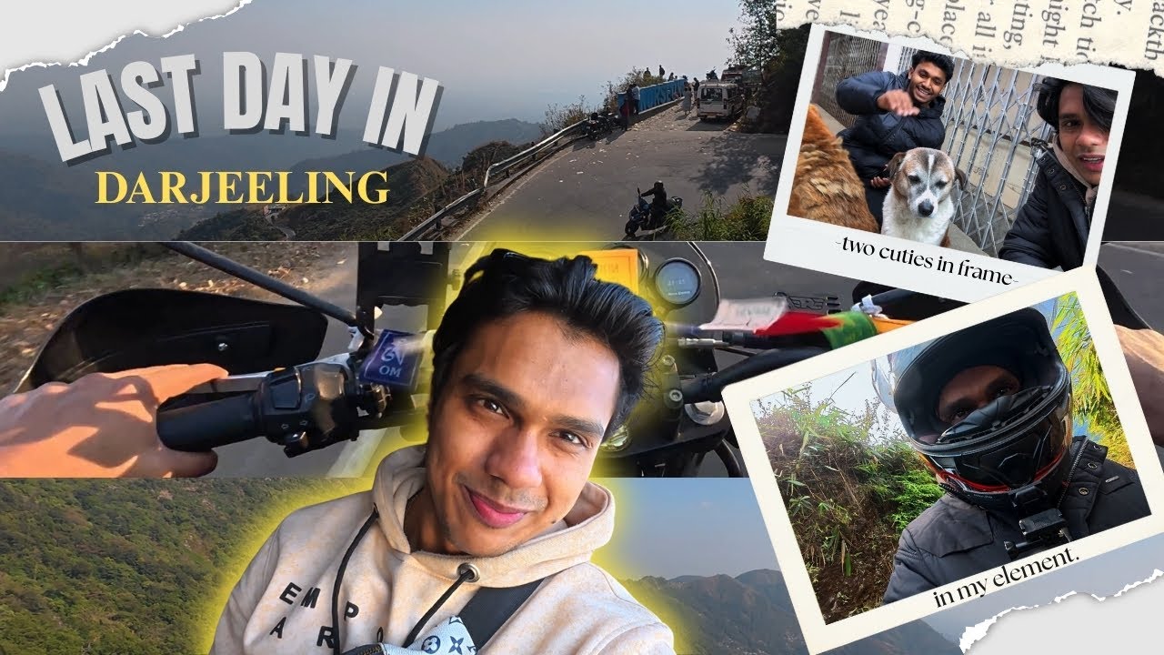 The Most Emotional Part of the Trip | Darjeeling Finale  🏔️❤️