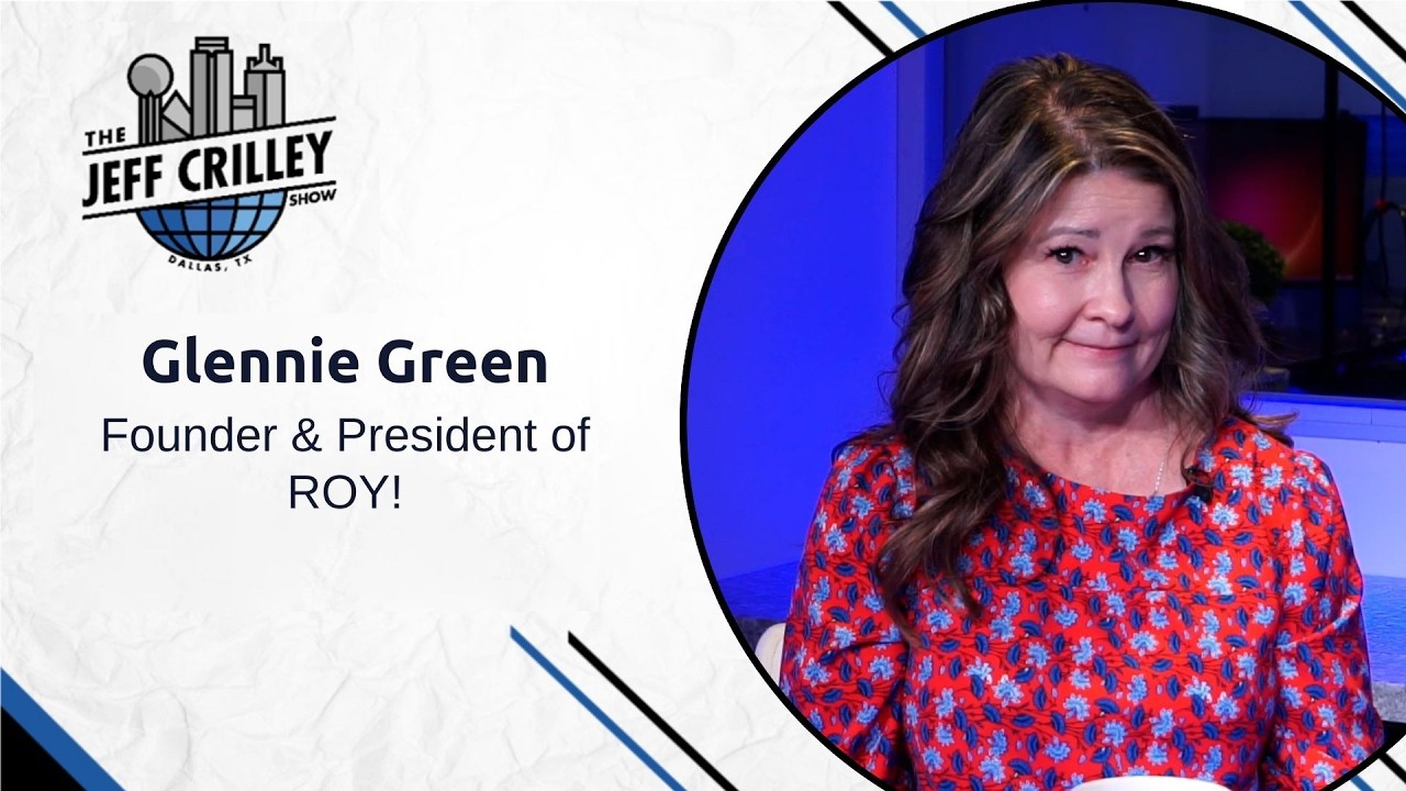 Glennie Green, Founder & President of ROY! | The Jeff Crilley Show