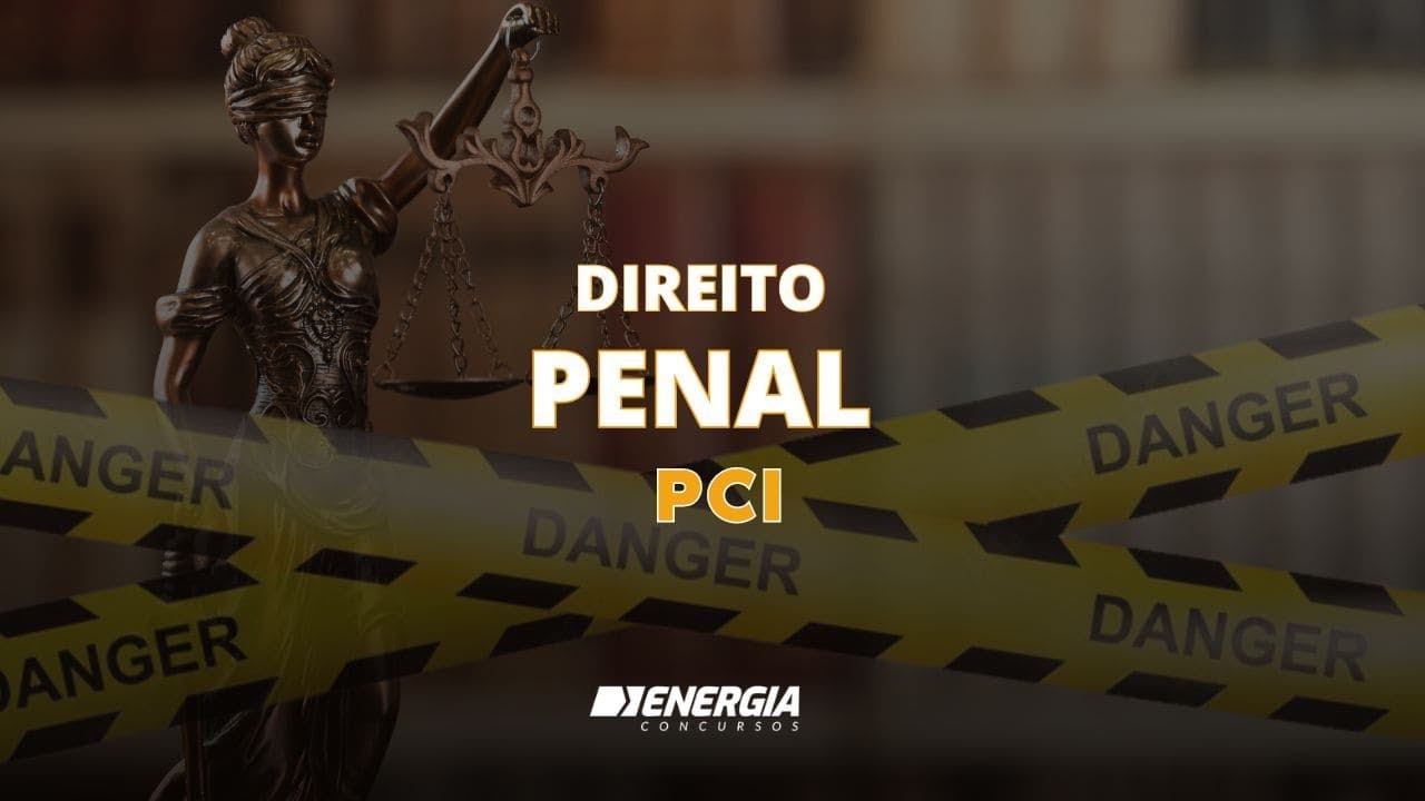 PCI SC Direito Penal - Infração Com o prof. Renato