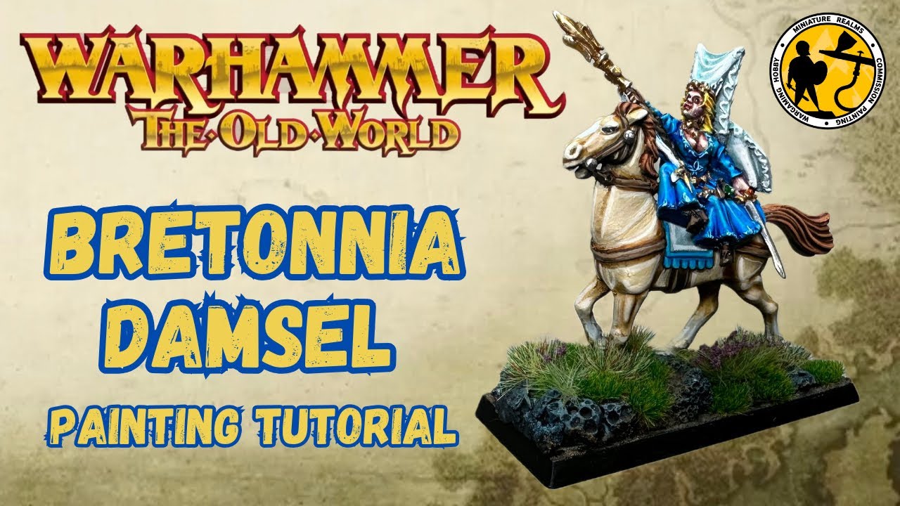 Warhammer: The Old World | Damsel Tutorial