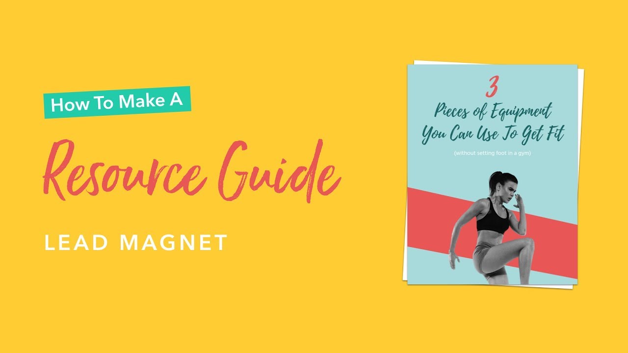 How To Make A Resource Guide Lead Magnet