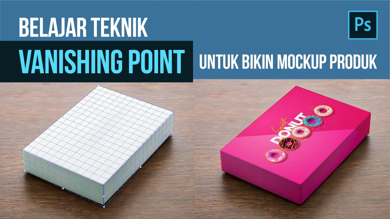 Membuat Mockup Packaging / Desain Kemasan dengan Menggunakan Filter Vanishing Point di Photoshop