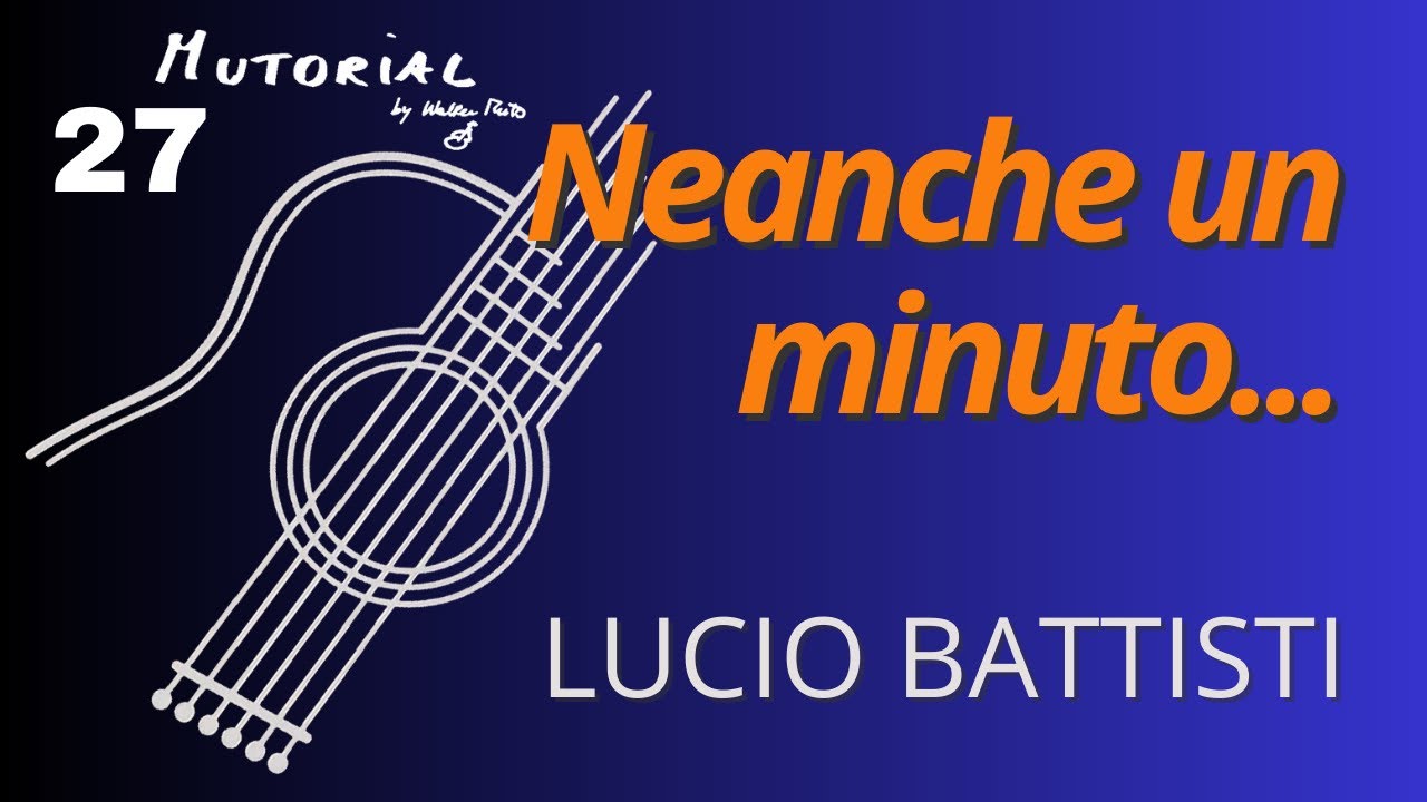 Mutorial #27 - La chitarra in Lucio Battisti (parte 2)