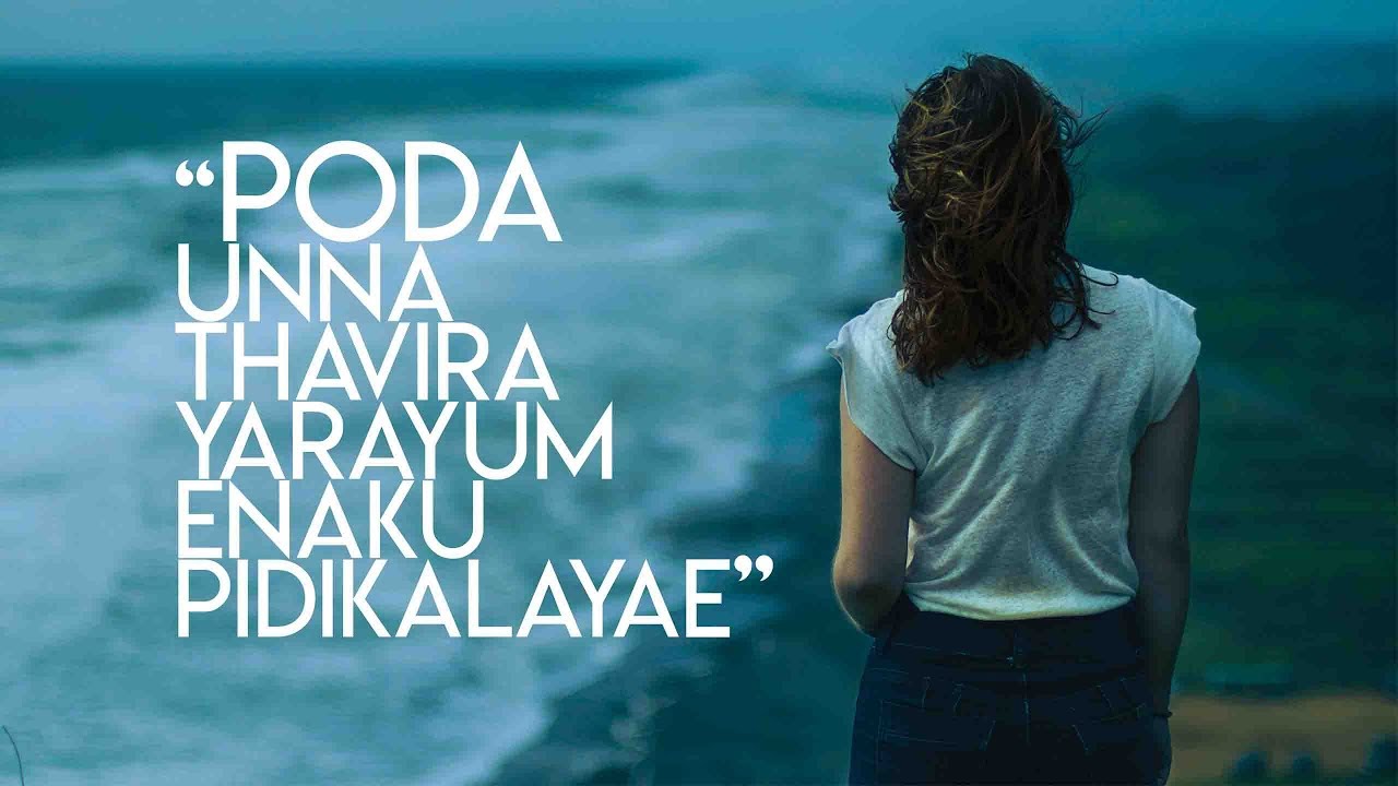 Poda-Tamil Independent Love Song | Santhosh | ft.Priyah
