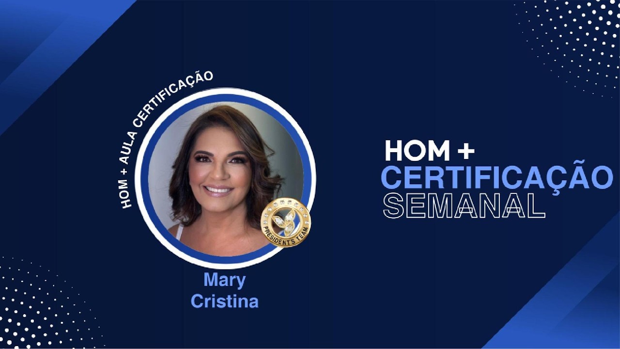 HOM +Certificação  Semanal [Mary Cristina] - 27/10/2026