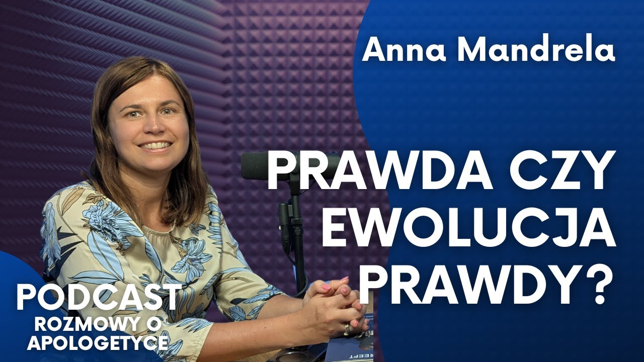 Tomizm i nowa teologia. Spór o podstawy chrześcijaństwa. Anna Mandrela [Podcast RoA 