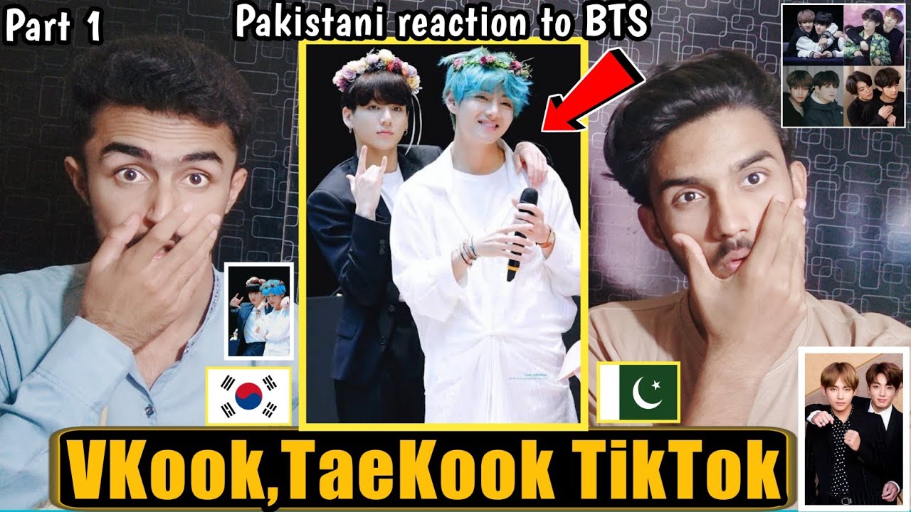 Pakistani Reaction On TaeKook,VKook ( V & JungKook ) Latest TIKTOK That are Cute & Hits Hard| Part 1