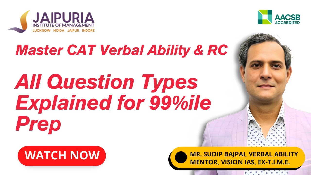 Master CAT Verbal Ability & RC | All Question Types Explained for 99%ile Prep