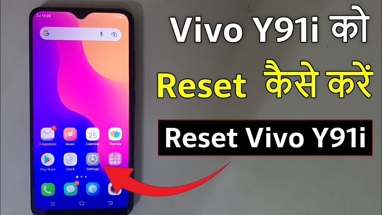 Vivo Y91i Ko Reset Kaise Kare | How To Reset Vivo Y91i | Factory Reset Vivo Y91i