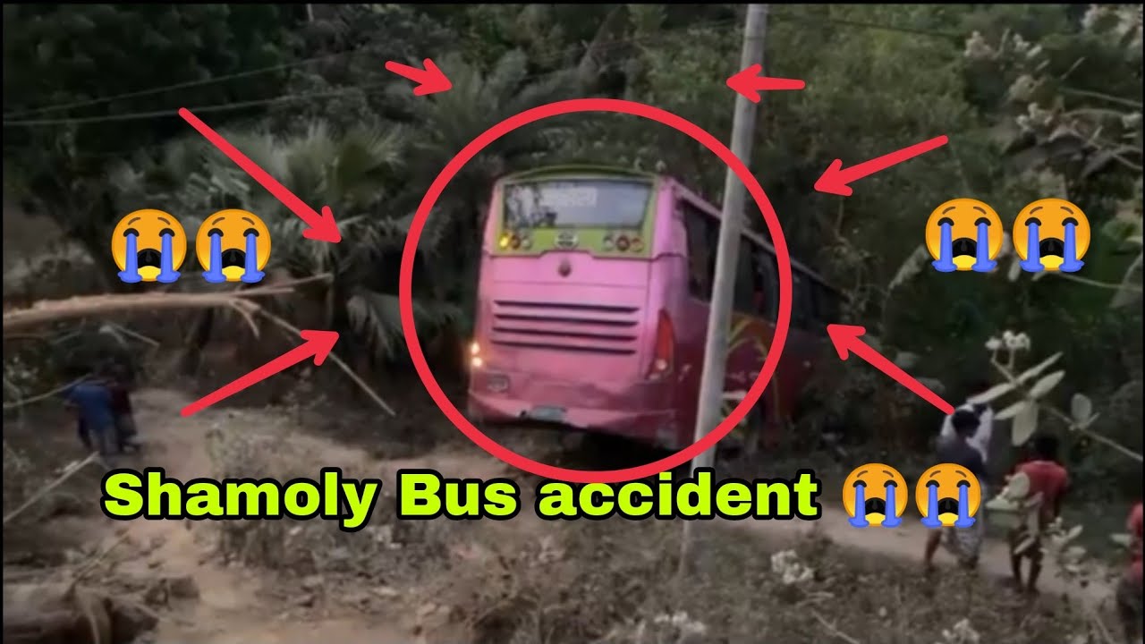 Shamoly Poribohon Bus Accident , Nator in bd 😭😭 . Bus Accident in bd . #viral #trending #busaccident