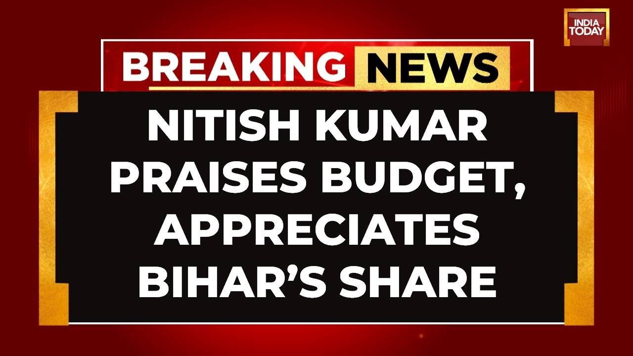 CM Nitish Kumar Praises Union Budget, Lauds Announcements For Bihar's Development | India Today
