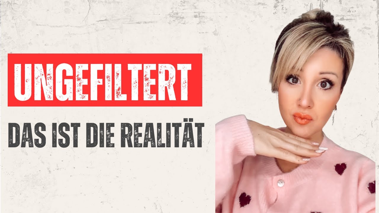 Ungefiltert????
