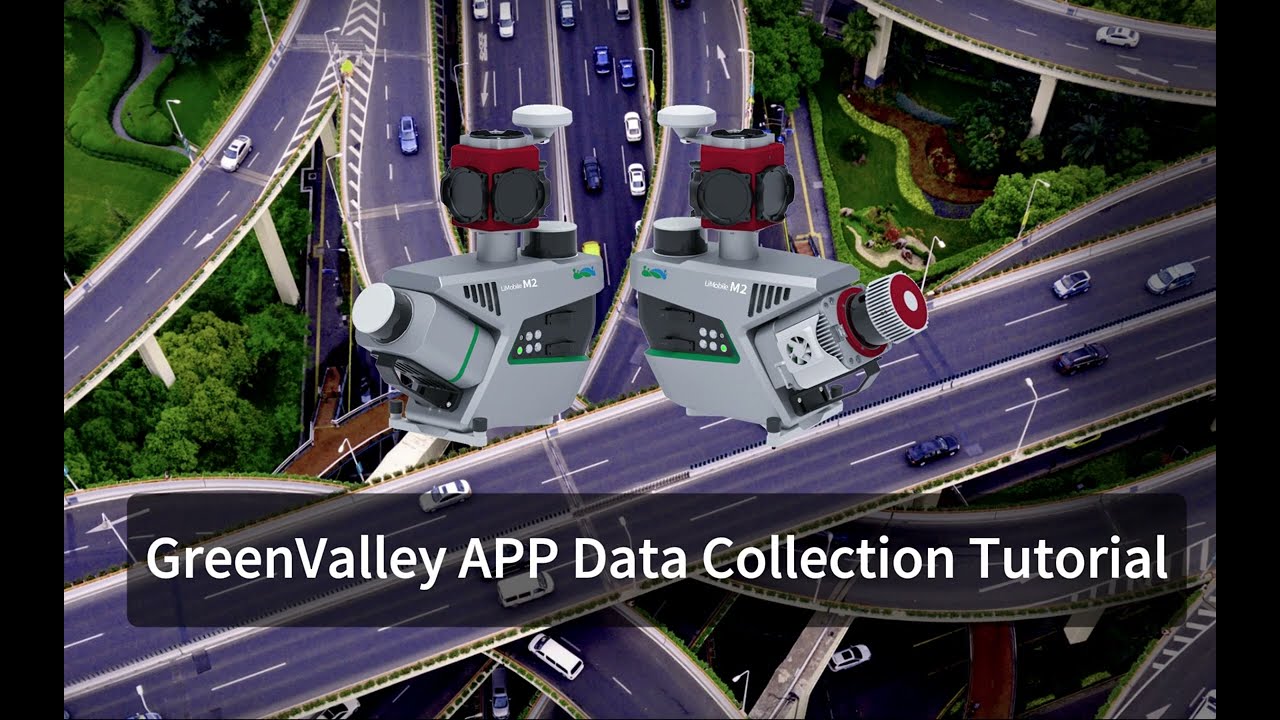 LiMobile M2 GreenValley APP Data Collection Tutorial