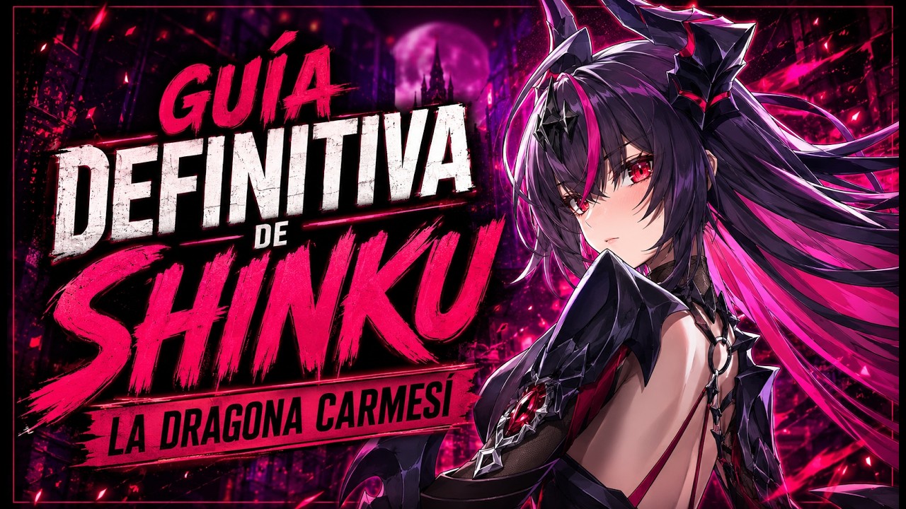 🐲 NTE Gu&iacute;a definitiva de Shinku 🐲