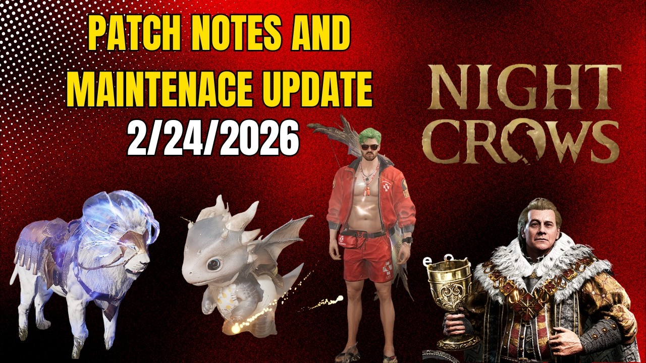 Night Crows: Maintenance Patch - February 24th