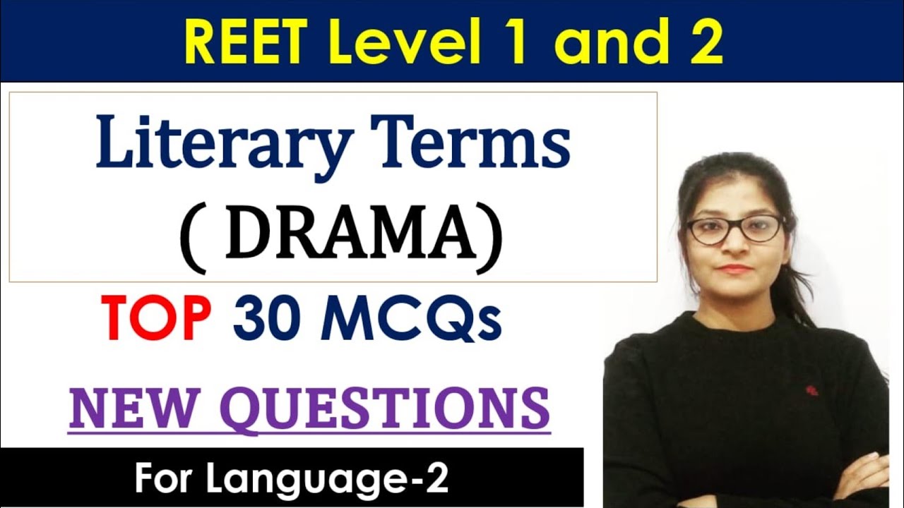 Literary Terms|| TOP 30 Questions on DRAMA || Reet2021 || Reet English language 2 || practice set