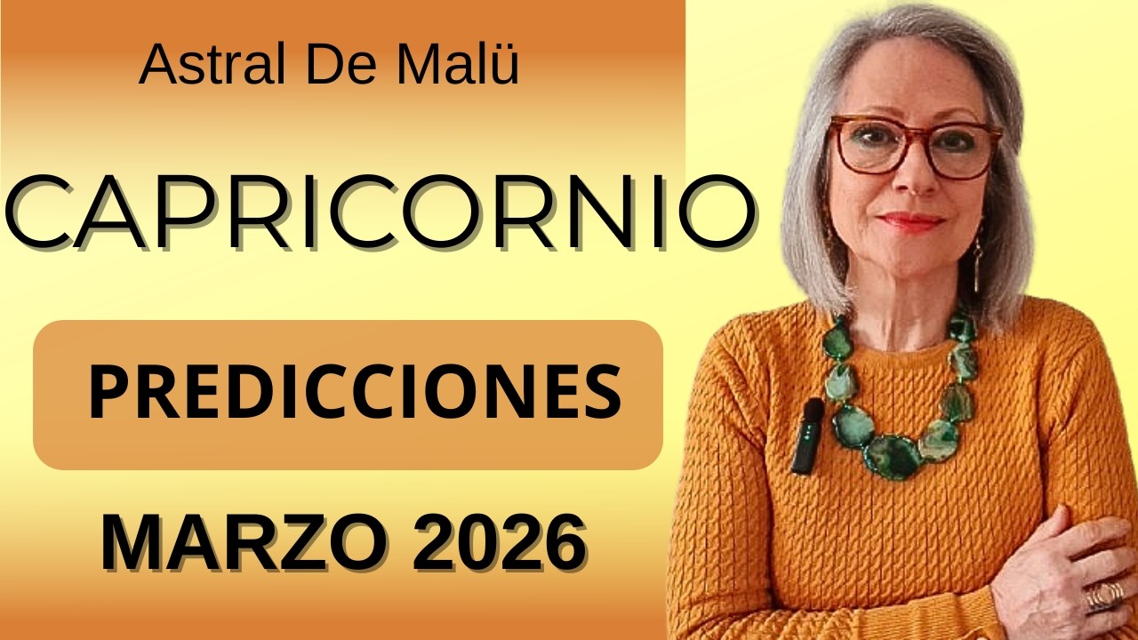 CAPRICORNIO PREDICCIONES MARZO 2026