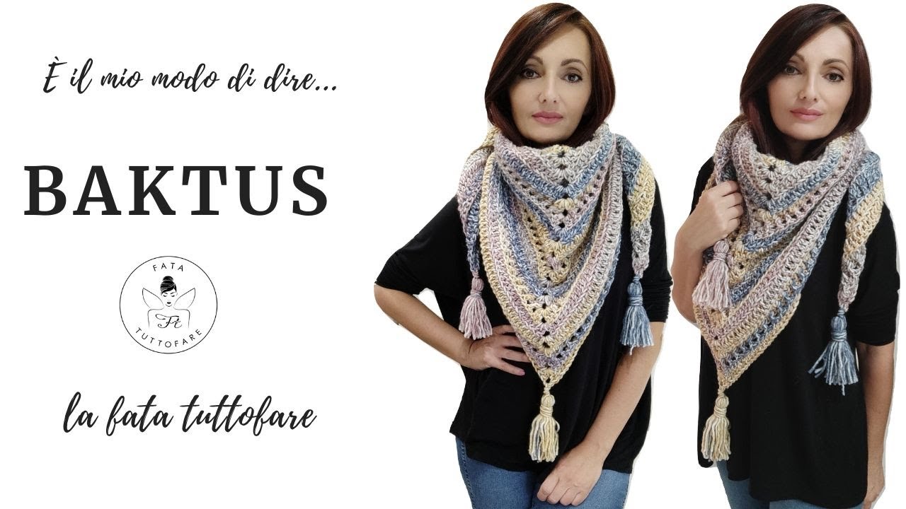 TUTORIAL: Baktus/scialle triangolare con nappine 💖lafatatuttofare💖