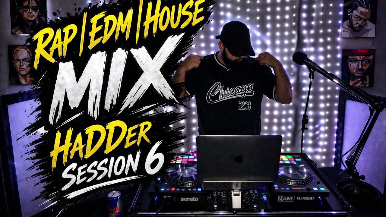 RAP | EDM | HOUSE MIX (HaDDer Session 6)