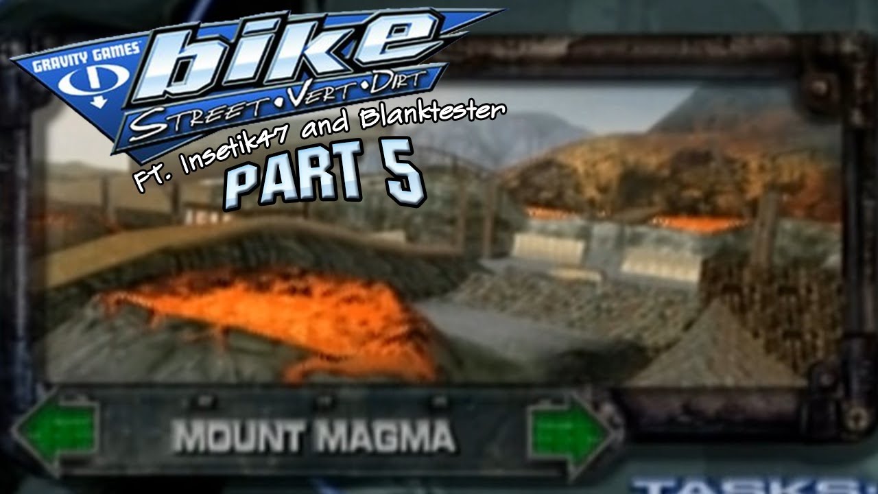 Xin Plays: Gravity Games Bike: Street Vert Dirt (при участии Insetik47 и blanktester): Часть 5: M...