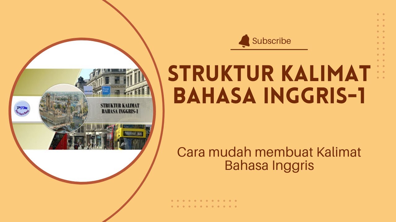 Struktur Kalimat Bahasa Inggris 1,Pintar Inggris Mantap.