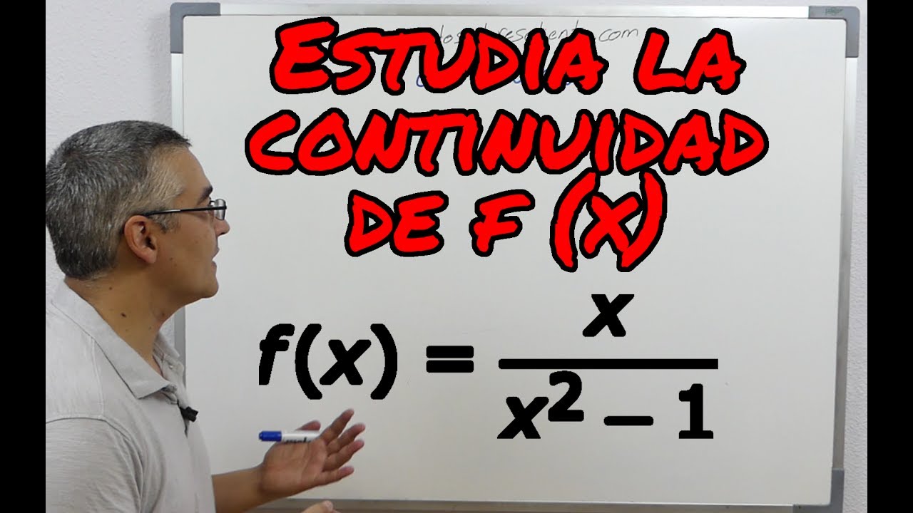 Continuidad de una función, conceptos básicos y ejemplos.