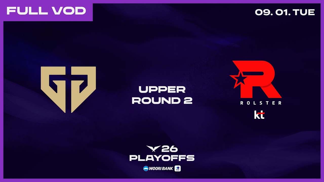 GEN vs KT | 2026 Wooribank LCK Playoffs Upper Bracket Round 1